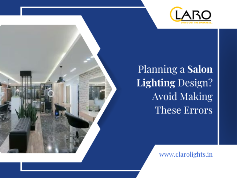 Read more about the article Planning a Salon Lighting Design? Avoid Making These Errors