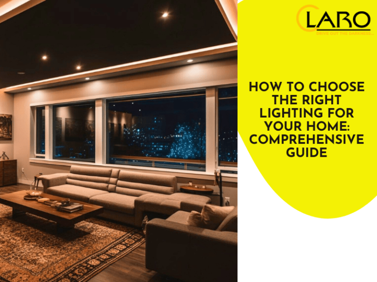 Read more about the article How to Choose the Right Lighting for Your Home: Comprehensive Guide